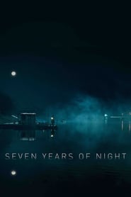 Seven-Years-of-Night-2018